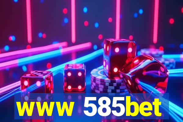 www 585bet